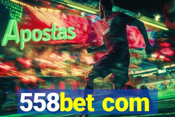 558bet com